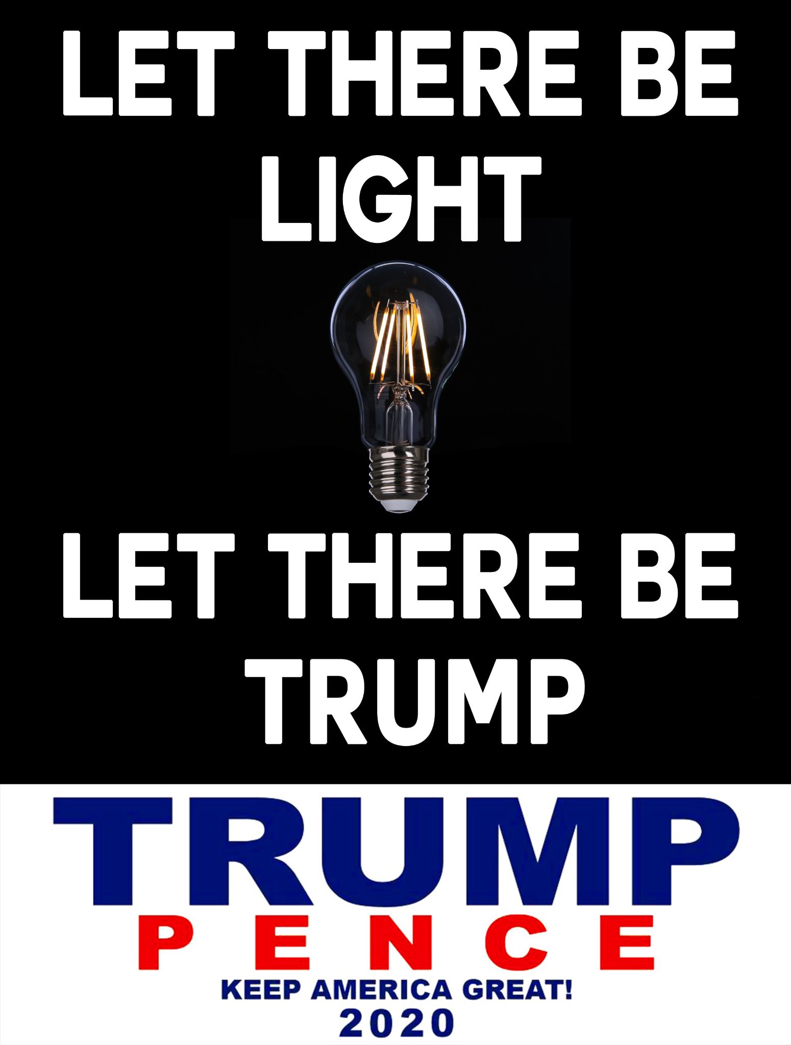 LET THERE BE LIGHT